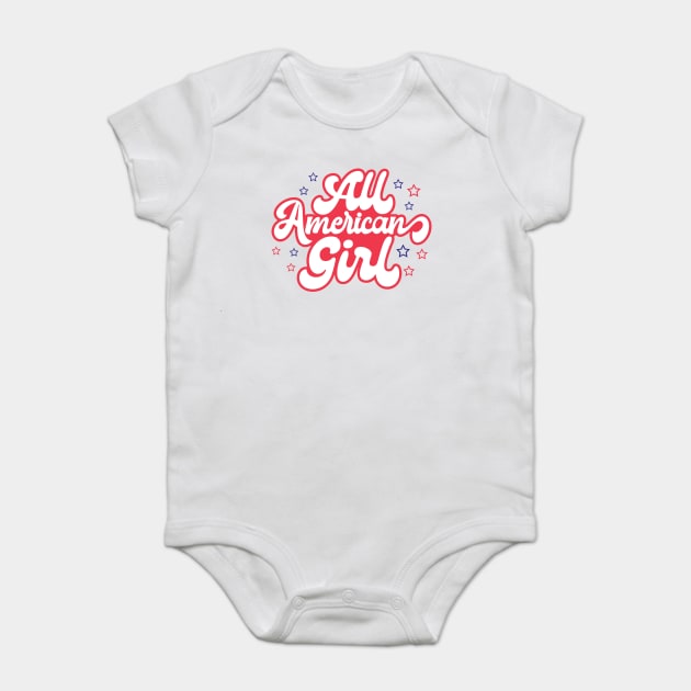 4th Of July , All American Girl Baby Bodysuit by Darksavage